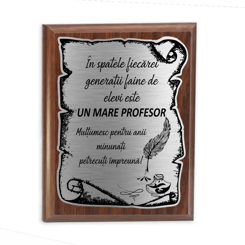 Un mare profesor multumim, placheta lemn personalizata prin gravura